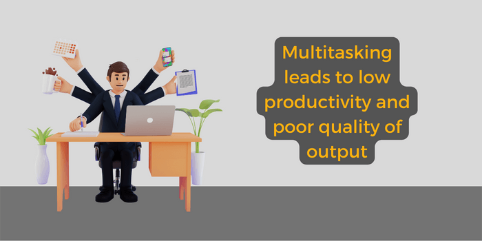 "Illustration of an office worker multitasking with multiple arms holding different items, highlighting that multitasking leads to low productivity and poor quality of output."