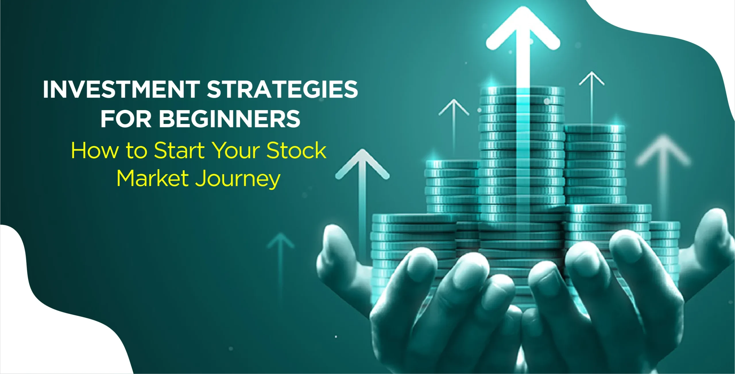 "Investment strategies for beginners infographic featuring stacked coins and upward arrows, symbolizing how to start a successful stock market journey and grow wealth."