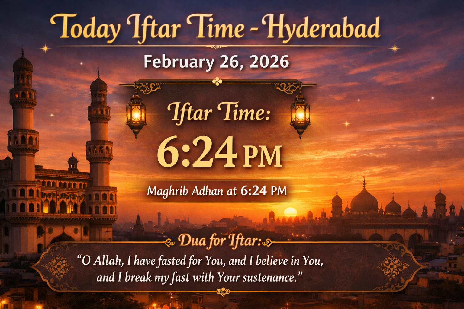 Today iftar time | iftar | Today iftar time Hyderabad | February 26, 2026
