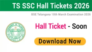 SSC Hall Ticket 2026 Telangana